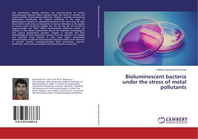 Bioluminescent bacteria under the stress of metal pollutants