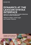 Dynamics at the Lexicon-Syntax Interface