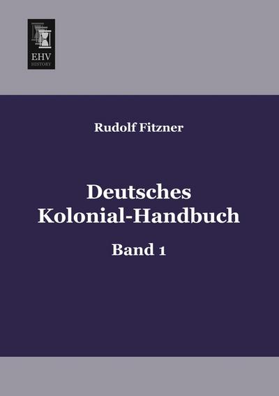 Deutsches Kolonial-Handbuch
