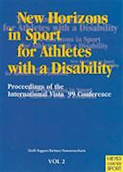 New Horizons in Sport for Athletes with a Disability