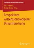 Perspektiven wissenssoziologischer Diskursforschun