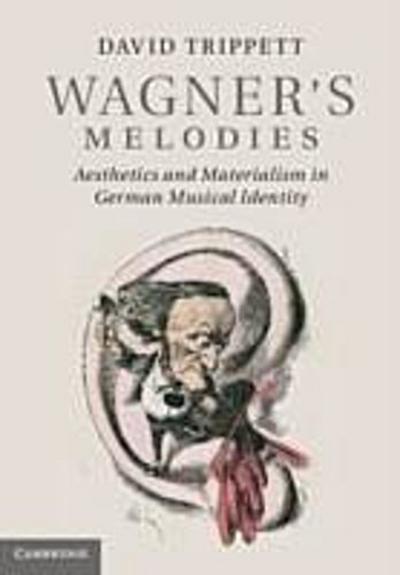 Wagner’s Melodies