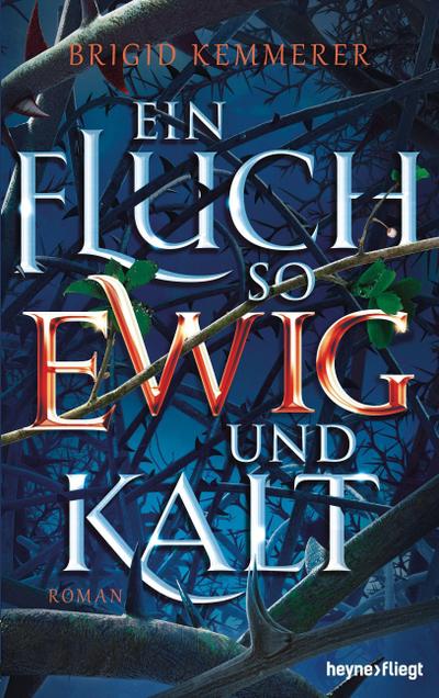 Ein Fluch so ewig und kalt