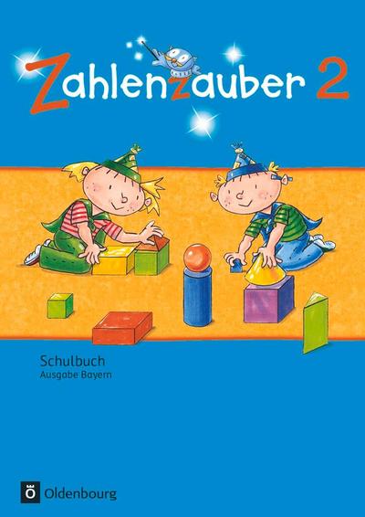 Zahlenzauber 2 Ausgabe S Schülerbuch Bayern