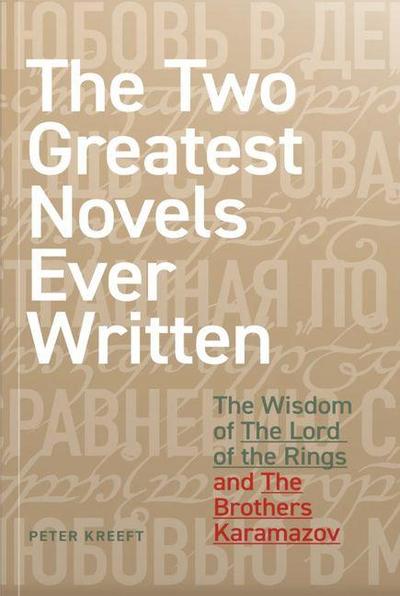 The Two Greatest Novels Ever Written