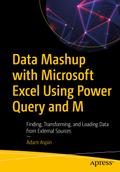 Data Mashup with Microsoft Excel Using Power Query and M