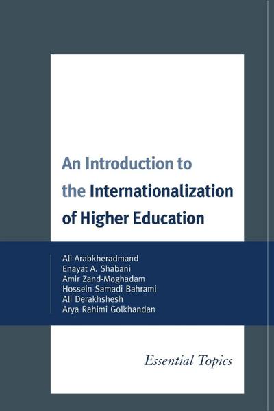 An Introduction to the Internationalization of Higher Education