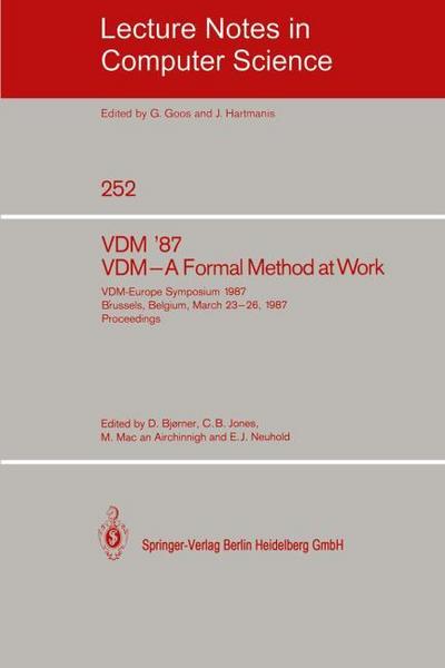 VDM ’87. VDM - A Formal Method at Work