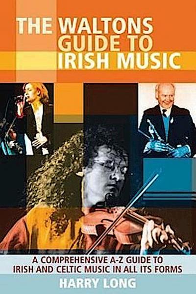 Long, H: Waltons Guide to Irish Music