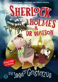Sherlock Holmes & Dr. Watson. Die Jagd nach dem Geisterzug