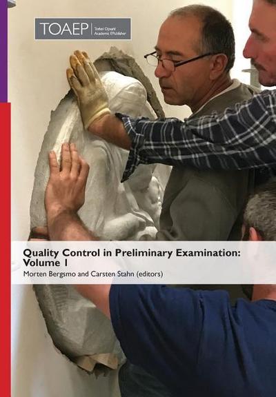 Quality Control in Preliminary Examination: Volume 1