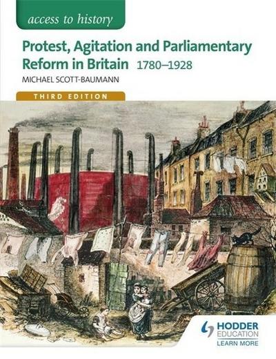 Access to History: Protest, Agitation and Parliamentary Refo