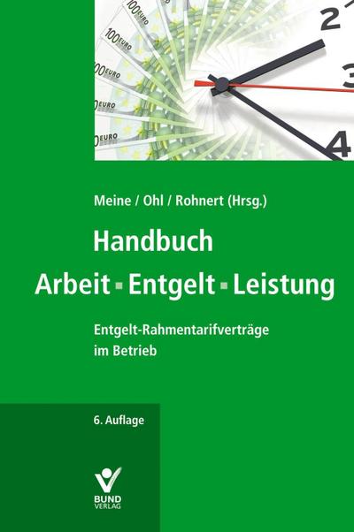 Handbuch Arbeit - Entgelt - Leistung