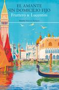 El amante sin domicilio fijo