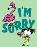 I’m Sorry