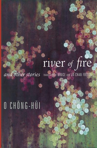 River of Fire and Other Stories