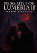 Die Schatten von Lumeria II