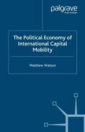 The Political Economy of International Capital Mob