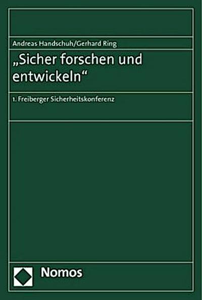 "Sicher forschen und entwickeln"