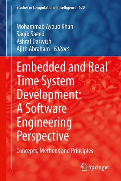 Embedded and Real Time System Development: A Software Engineering Perspective