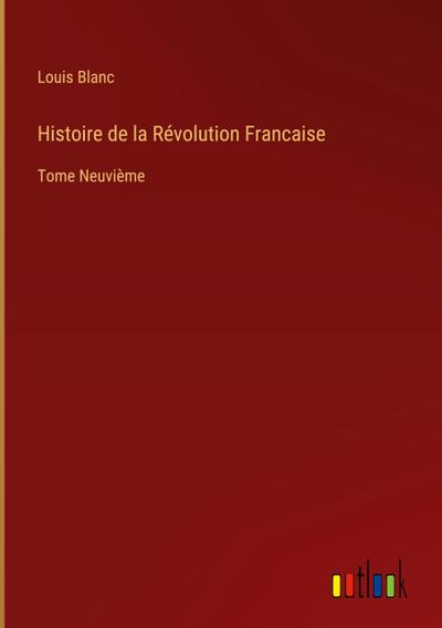 Histoire de la Révolution Francaise