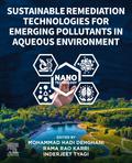 Sustainable Remediation Technologies for Emerging Pollutants in Aqueous Environment