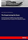 The Gospel among the Slaves