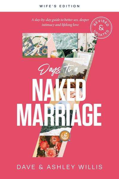 7 Days to a Naked Marriage Wife’s Edition