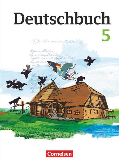 Deutschbuch 5. Schuljahr. Schülerbuch Gymnasium Östliche Bundesländer und Berlin