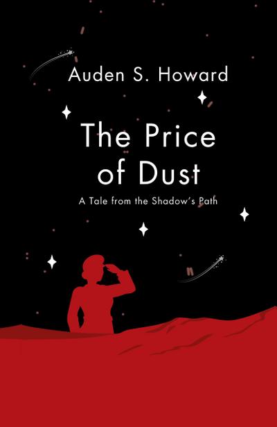 The Price of Dust