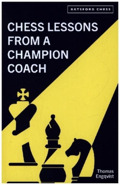 Chess Lessons from a Champion Coach