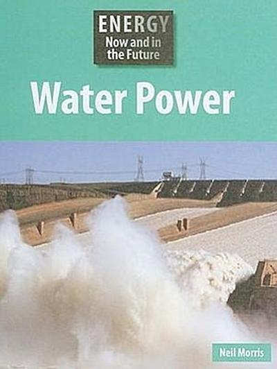 Morris, N: Water Power