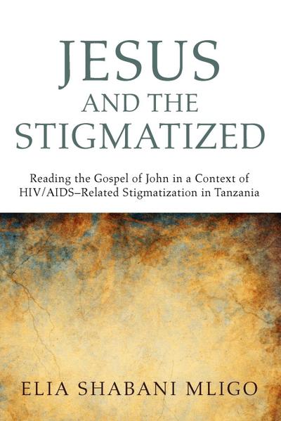 Jesus and the Stigmatized