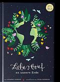 Liebesbrief an unsere Erde