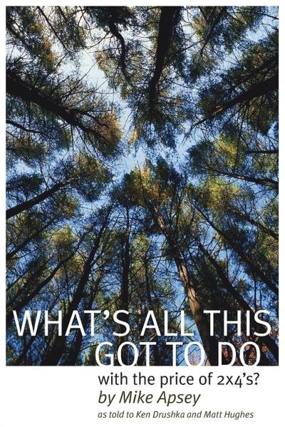 What’s All This Got to Do with the Price of 2x4s?