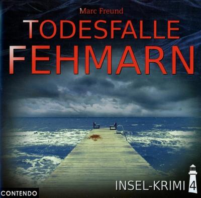 Insel-Krimi - Todesfalle Fehmarn, 1 Audio-CD