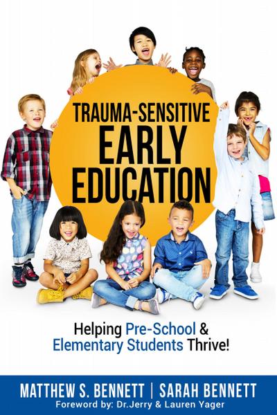 Trauma-Sensitive Early Education