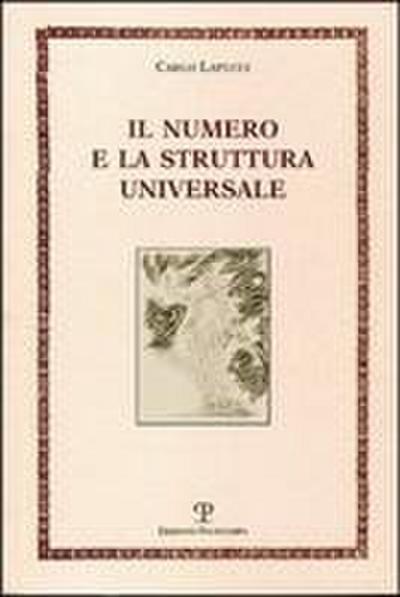 Il Numero E La Struttura Universale
