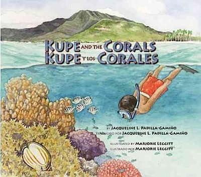 Padilla-Gamiño, J:  Kupe and the Corals / Kupe y los Corales
