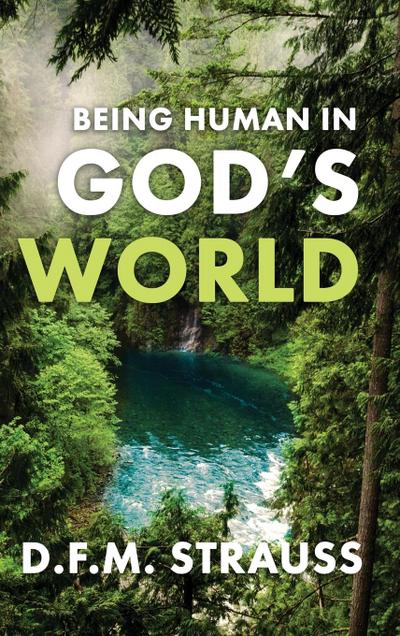 Being Human in God’s World