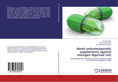 Novel antiosteoporotic supplements against estrogen deprived rats