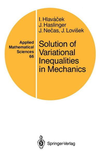 Solution of Variational Inequalities in Mechanics