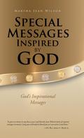 Special Messages Inspired by God