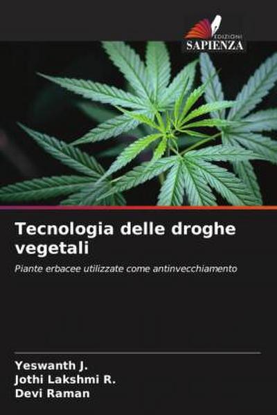 Tecnologia delle droghe vegetali