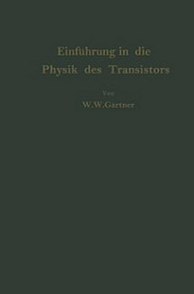Einführung in die Physik des Transistors