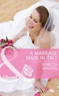 Marriage Made in Italy (Mills & Boon Cherish)