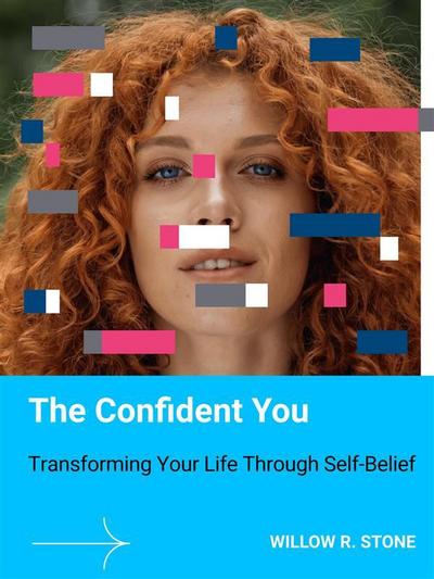 The Confident You