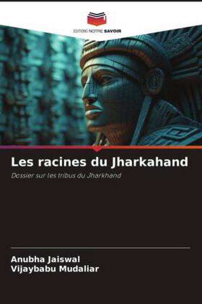 Les racines du Jharkahand