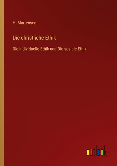 Die christliche Ethik