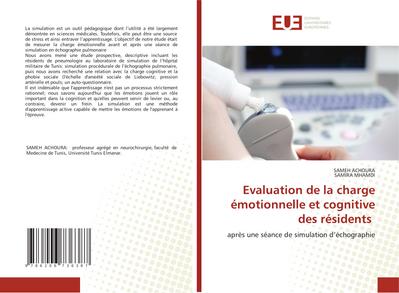 Evaluation de la charge émotionnelle et cognitive des résidents